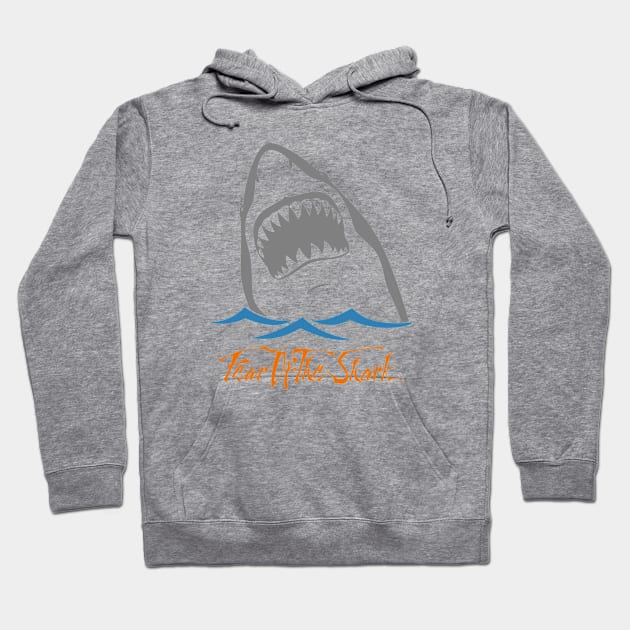 Fear of the Shark Hoodie by parashop